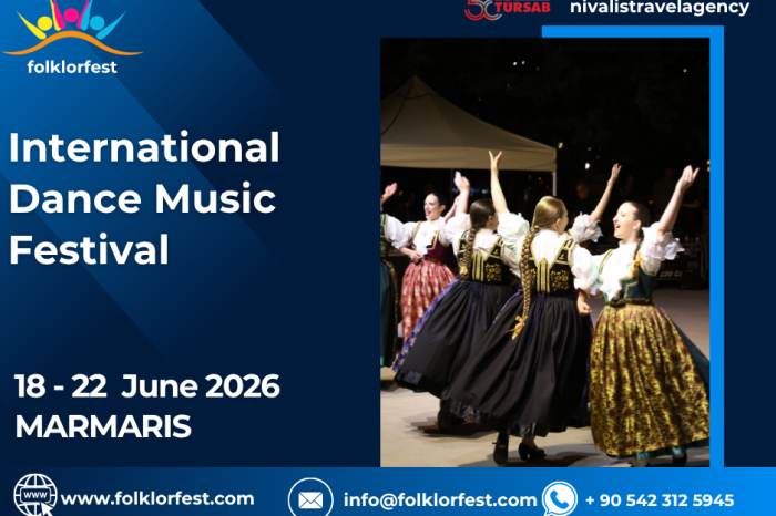 INTERNATIONAL MARMARİS FOLK DANCE MUSIC FESTIVAL CONDITIONS